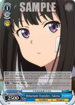 Reluctant Transfer, Takina 「LRC/W105-E080」「EN」