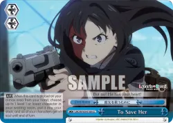 To Save Her 「LRC/W105-E100」「EN」