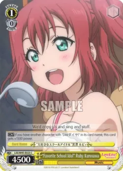 "Favorite School Idol" Ruby Kurosawa #LSS/W45-E023 · Weiss Schwarz