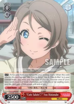 "Cute Salute?" You Watanabe #LSS/W45-E044 · Weiss Schwarz
