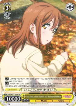 "Now Then, Where Shall We Go?" Hanamaru Kunikida #LSS/W53-TE06 · Weiss Schwarz