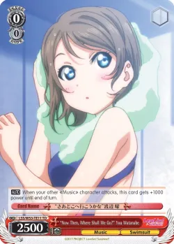 "Now Then, Where Shall We Go?" You Watanabe #LSS/W53-TE11 · Weiss Schwarz