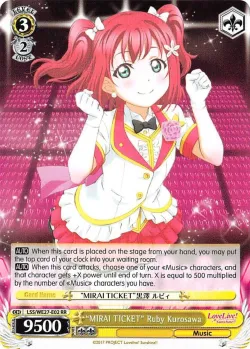 "MIRAI TICKET" Ruby Kurosawa #LSS/WE27-E02 · Weiss Schwarz