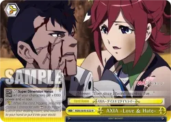 AXIA -Love & Hate- #MDE/SE45-E22 · Weiss Schwarz