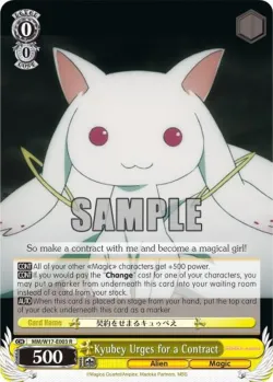 Kyubey Urges for a Contract #MM/W17-E003 · Weiss Schwarz