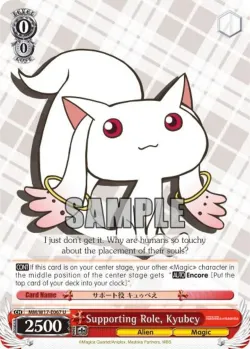 Supporting Role, Kyubey 「MM/W17-E067」「EN」