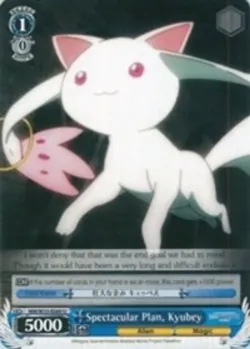 Spectacular Plan, Kyubey 「MM/W35-E089」「EN」