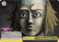 A Huge Accident #MOB/SX02-021 · Weiss Schwarz