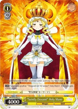"Saintly Descent" Holy Mami #MR/W59-E021 · Weiss Schwarz