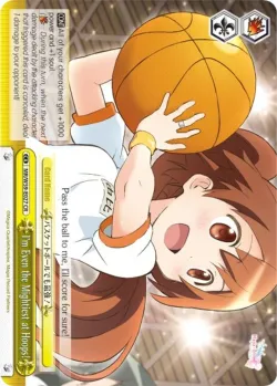 I'm Even the Mightiest at Hoops! #MR/W59-E027 · Weiss Schwarz