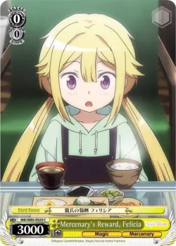 Mercenary's Reward, Felicia #MR/W80-E020 · Weiss Schwarz