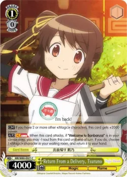 Return From a Delivery, Tsuruno #MR/W80-E021 · Weiss Schwarz