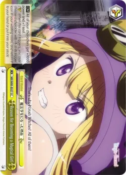 Reason for Becoming a Magical Girl #MR/W80-E027 · Weiss Schwarz
