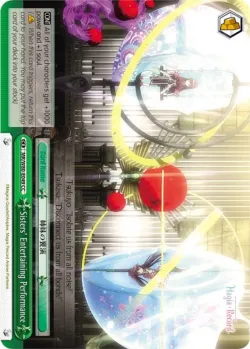 Sisters' Entertaining Performance #MR/W80-E049 · Weiss Schwarz