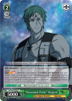 "Wounded Pride" Ruijerd #MTI/S83-E044 · Weiss Schwarz