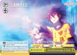 Overthrowing A God #NGL/S58-E019 · Weiss Schwarz
