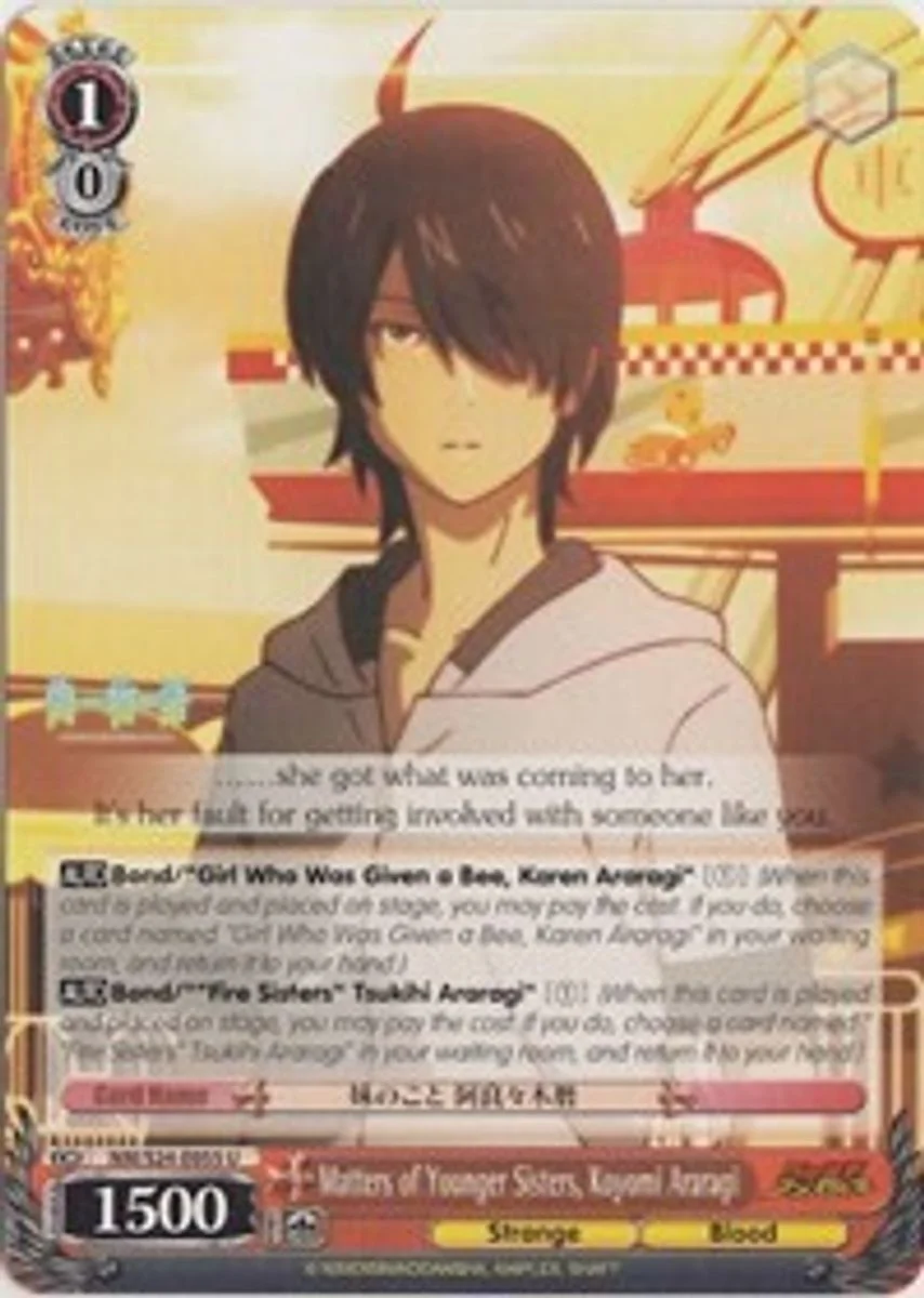 Matters of Younger Sisters, Koyomi Araragi 「NM/S24-E055」「EN」