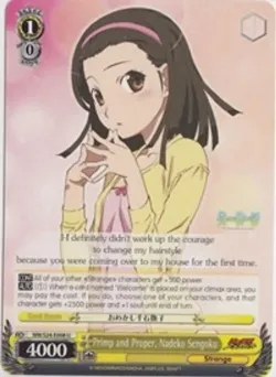 Primp and Proper, Nadeko Sengoku #NM/S24-E008 · Weiss Schwarz