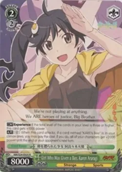 Girl Who Was Given a Bee, Karen Araragi #NM/S24-E025 · Weiss Schwarz