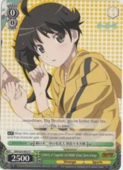 Celebrity of Tsuganoki 2nd Middle School, Karen Araragi 「NM/S24-E037」「EN」
