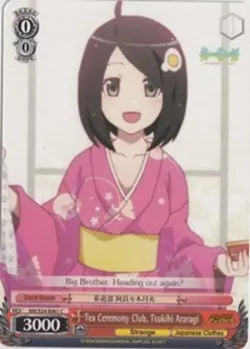 Tea Ceremony Club, Tsukihi Araragi 「NM/S24-E061」「EN」