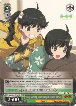 Noisy Morning, Karen Araragi & Tsukihi Araragi 「NM/S24-TE16」「EN」