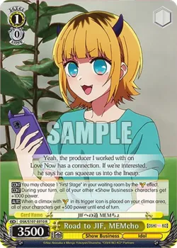 Road to JIF, MEMcho #OSK/S107-E010 · Weiss Schwarz