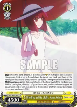 Blinding White Light, Kana Arima #OSK/S107-E011 · Weiss Schwarz