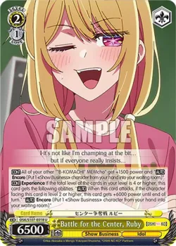 Battle for the Center, Ruby #OSK/S107-E018 · Weiss Schwarz