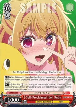 Self-Proclaimed Idol, Ruby #OSK/S107-E047 · Weiss Schwarz