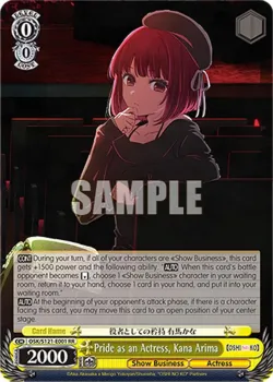 Pride as an Actress, Kana Arima #OSK/S121-E001 · Weiss Schwarz