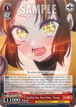 Dazzling Sun, Kana Arima -Tsurugi- #OSK/S121-E050 · Weiss Schwarz