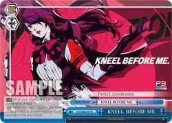 KNEEL BEFORE ME. 「P3/SE46-E59」「EN」