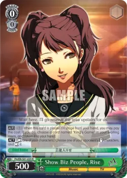 Show Biz People, Rise #P4/S01-023 · Weiss Schwarz