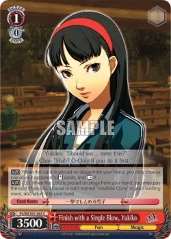 Finish with a Single Blow, Yukiko 「P4/S01-063」「EN」