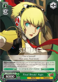 Final Break! Aigis 「P4/SE15-PE01」「EN」