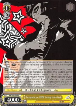 Protagonist as JOKER: Lurking in the Dark #P5/S45-E017 · Weiss Schwarz