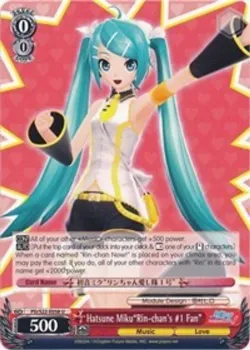 Hatsune Miku"Rin-chan's #1 Fan" #PD/S22-E058 · Weiss Schwarz