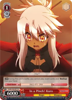 In a Pinch! Kuro #PI/S04-E013 · Weiss Schwarz