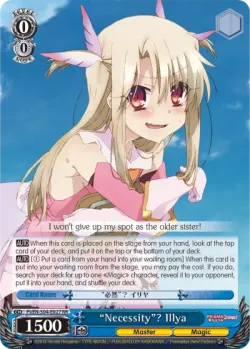 “Necessity”? Illya #PI/S04-E027 · Weiss Schwarz
