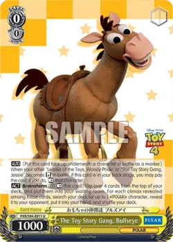 The Toy Story Gang, Bullseye #PXR/S94-E011 · Weiss Schwarz