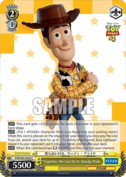 Together, We Can Do It. Woody Pride #PXR/S94-E020 · Weiss Schwarz
