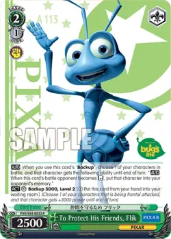 To Protect His Friends, Flik #PXR/S94-E032 · Weiss Schwarz