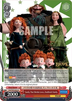 Family That Merida Loves, DunBroch Family #PXR/S94-E052 · Weiss Schwarz