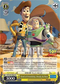 Bond of Friendship, Woody & Buzz #PXR/S94-TE04 · Weiss Schwarz
