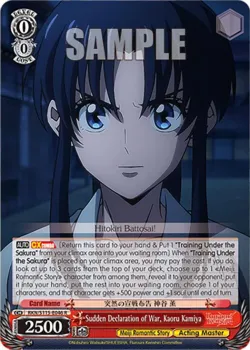 Sudden Declaration of War, Kaoru Kamiya #RKN/S115-E046 · Weiss Schwarz