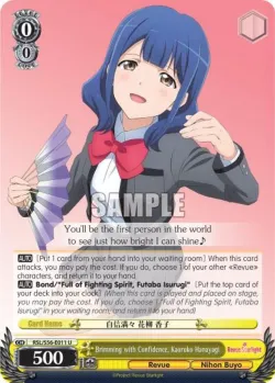 Brimming with Confidence, Kaoruko Hanayagi #RSL/S56-E011 · Weiss Schwarz