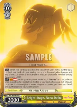 Bright Stage, Nana Daiba #RSL/S56-E013 · Weiss Schwarz