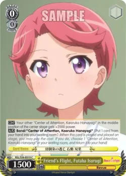 Friend's Flight, Futaba Isurugi #RSL/S56-E019 · Weiss Schwarz