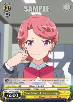 Spectating, Futaba Isurugi #RSL/S56-E024 · Weiss Schwarz